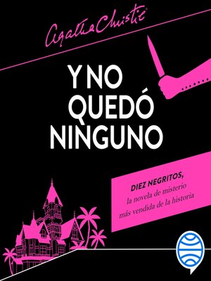cover image of Y no quedó ninguno